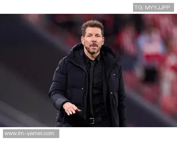 西蒙尼谈客场挑战：下半场表现均衡各队皆面临困难